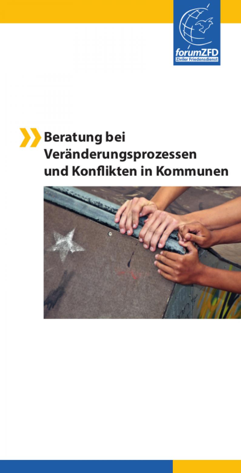 Faltblatt: Beratung bei Veränderungsprozessen und Veränderungen in Kommunen Faltblatt: Beratung bei Veränderungsprozessen und Veränderungen in Kommunen