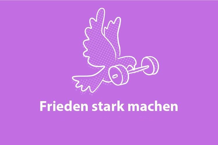 Frieden stark machen