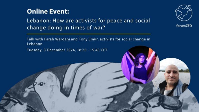 Lebanon: How are activists for peace and social change doing in times of war?