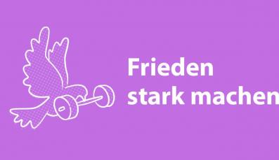 Frieden stark machen