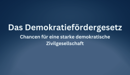 Erkl&auml;rung zum Demokratief&ouml;rdergesetz